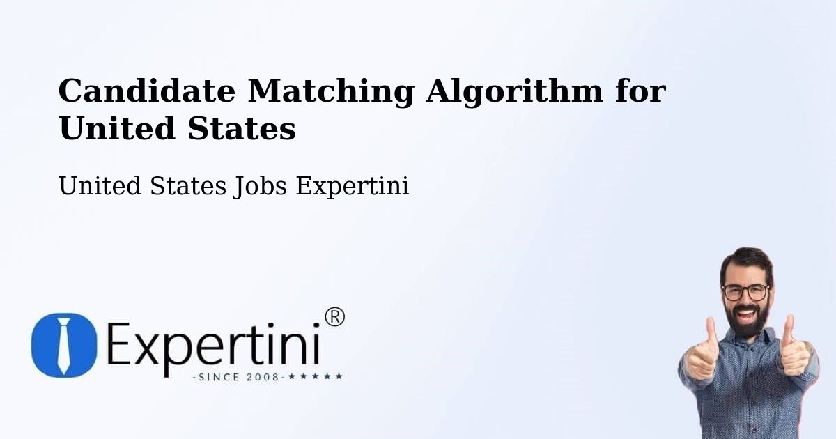 Candidate Matching Algorithm Overview – Westminster - United States Jobs Expertini