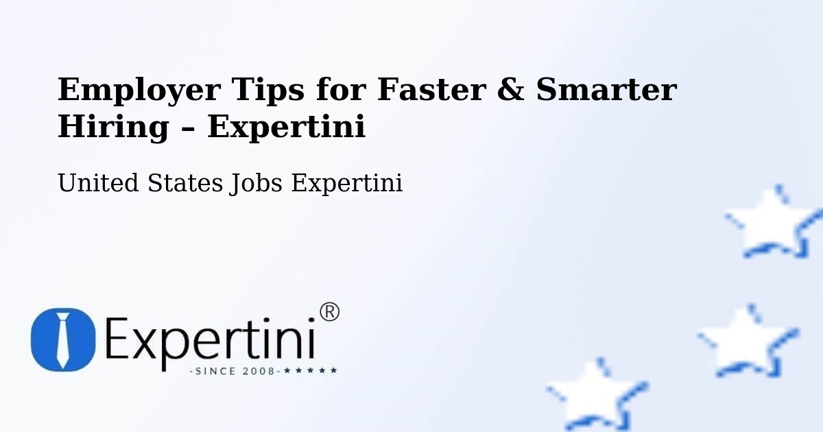 Employer Tips for Hiring & Recruitment – Westminster - Westminster, United States Jobs Expertini