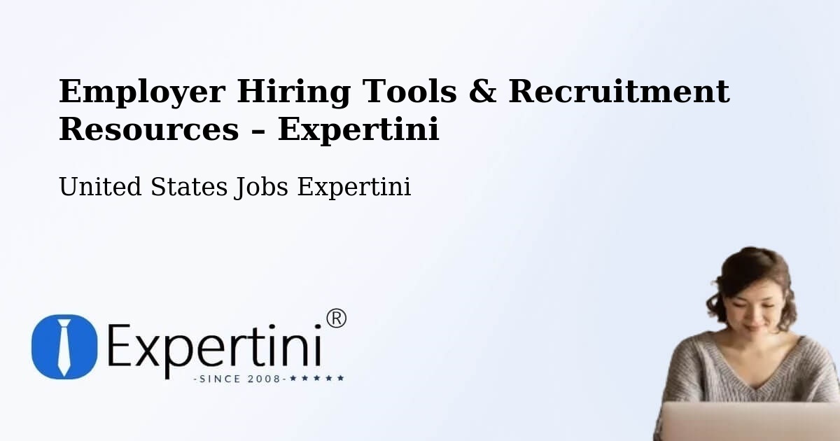 Employer Hiring Tools & Recruitment Resources – Westminster - Westminster, United States Jobs Expertini